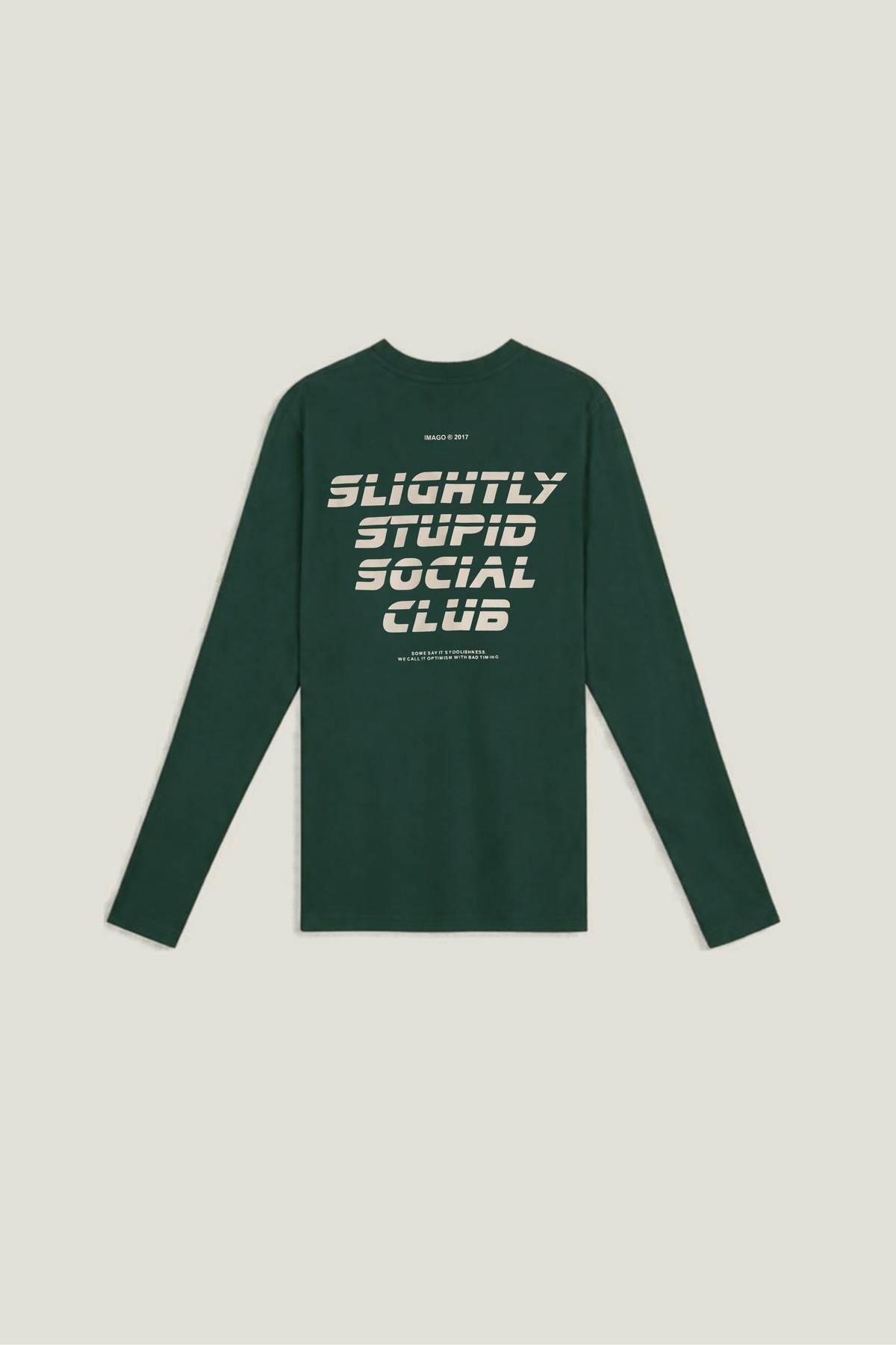 Slightly Stupid Long Sleeve